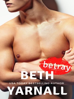 cover image of Betray